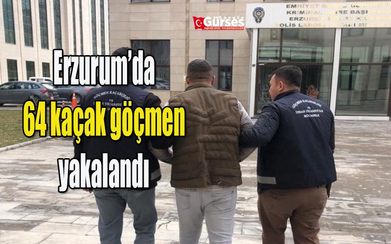  Erzurum’da kaçak göçmen operasyonu