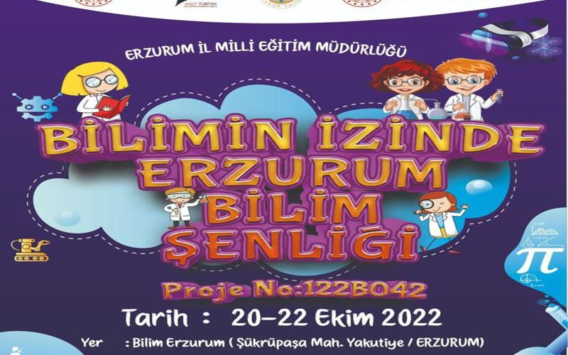 Erzurum Bilim Şenliği kapılarını açıyor