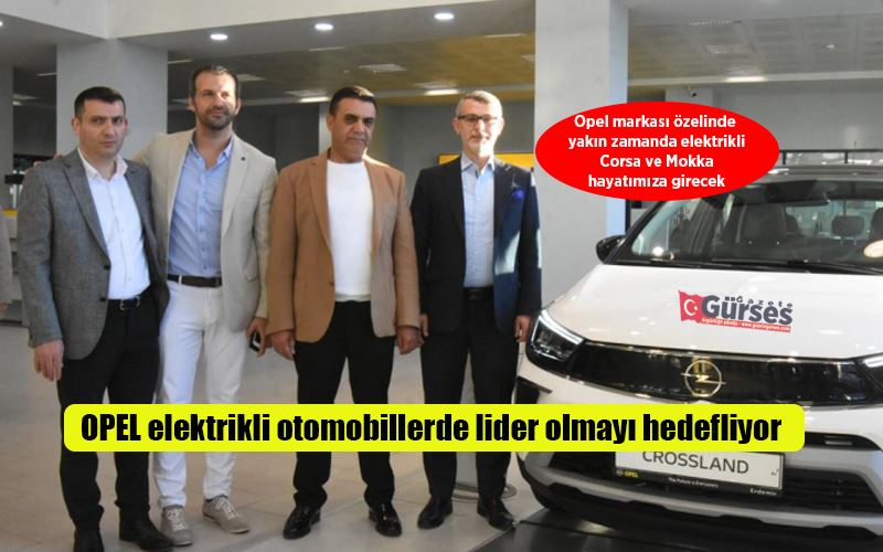 OPEL elektrikli otomobillerde lider olmayı hedefliyor