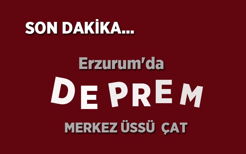 SON DAKİKA: Erzurum