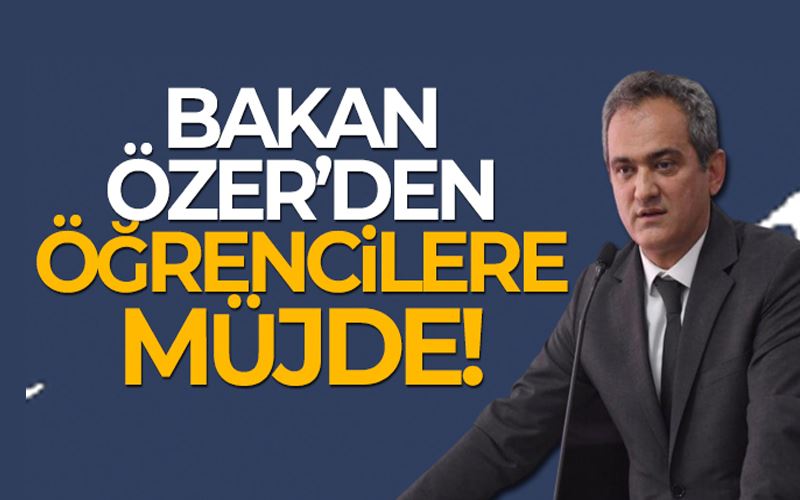 Milli Eğitim Bakanı Özer