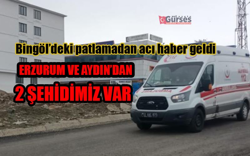 Bingöl’deki patlamada acı haber geldi: 2 şehit