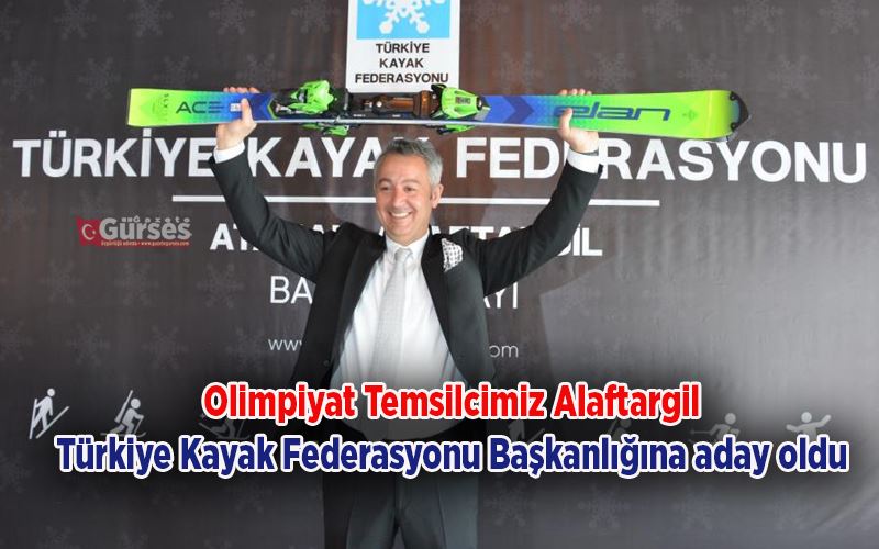 Atakan Alaftargil Türkiye Kayak Federasyonu Başkanlığına aday oldu