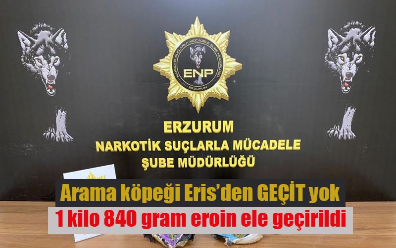  Valiz içerisinde 1 kilo 840 gram eroin ele geçirildi