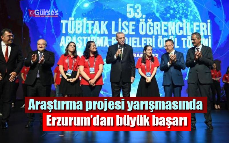 Araştırma projesi yarışmasında Erzurum’dan büyük başarı