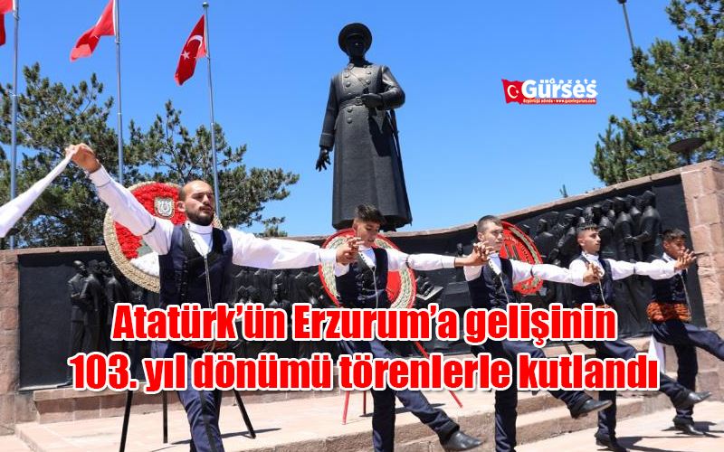  Atatürk’ün Erzurum’a gelişinin 103. yıl dönümü törenlerle kutlandı