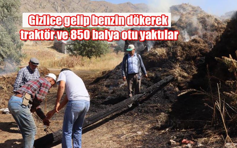 Gizlice gelip benzin dökerek traktör ve 850 balya otu yaktılar