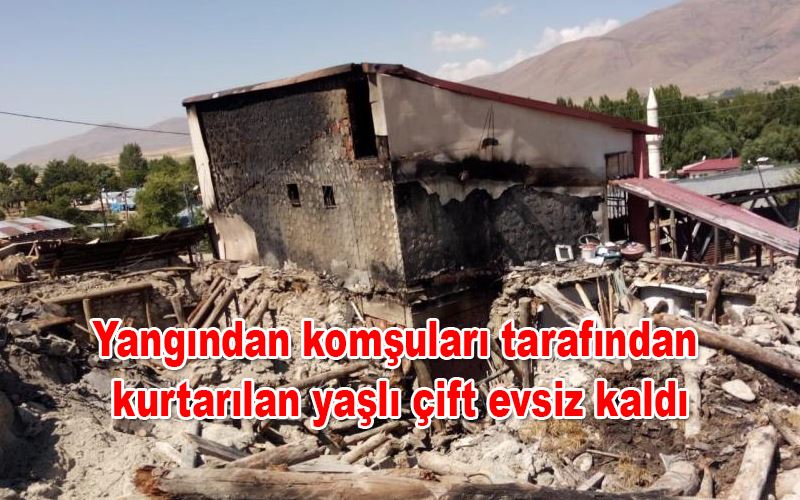 Yangından komşuları tarafından kurtarılan yaşlı çift evsiz kaldı