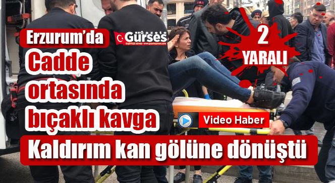 Cadde ortasında bıçaklı kavga