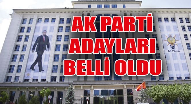 İşte AK Parti Erzurum Aday Listesi