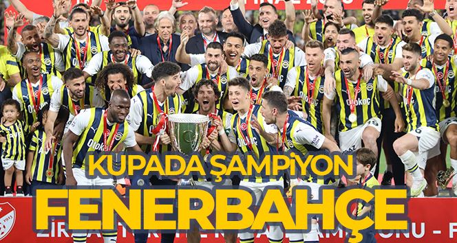 Kupada şampiyon Fenerbahçe