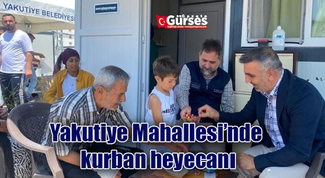 Yakutiye Mahallesi’nde kurban heyecanı