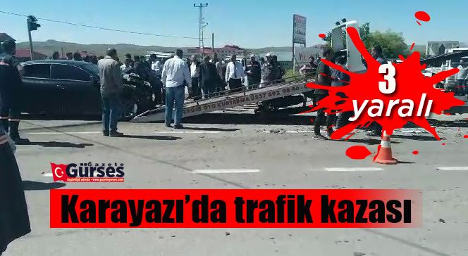 Karayazı’da trafik kazası: 3 yaralı
