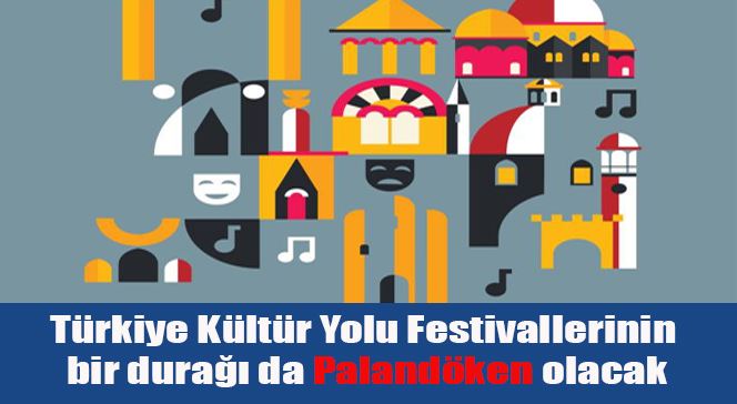 Türkiye Kültür Yolu Festivallerinin bir durağı da Palandöken olacak