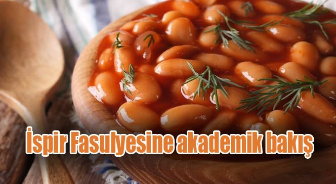 İspir Fasulyesine akademik bakış