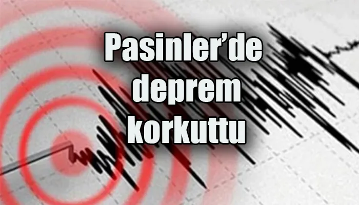 Pasinler’de deprem korkuttu