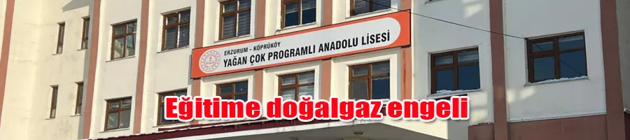 Eğitime doğalgaz engeli