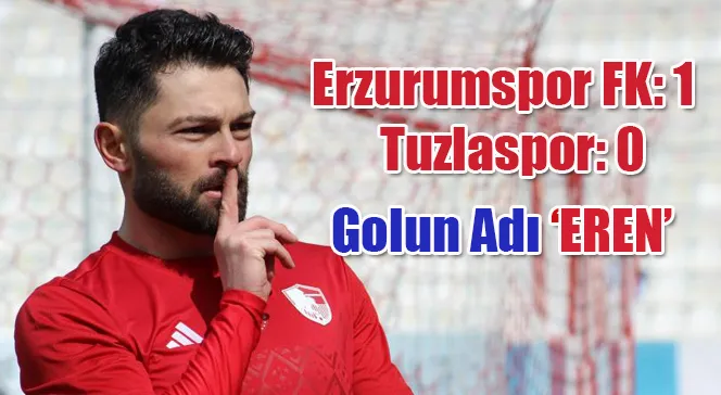 Trendyol 1. Lig: Erzurumspor FK: 1 - Tuzlaspor: 0