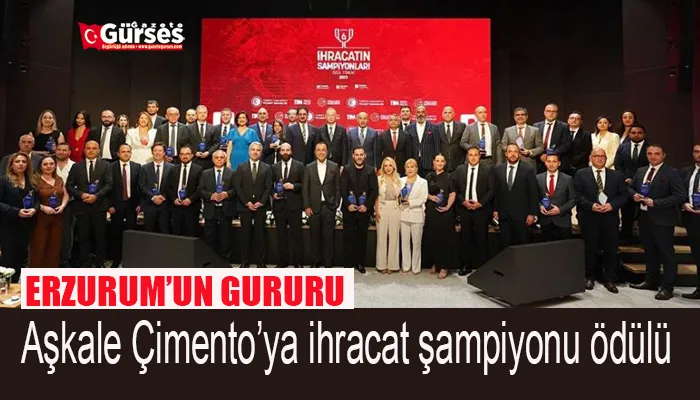 Aşkale Çimento’ya ihracat şampiyonu ödülü