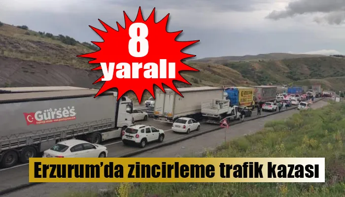 Erzurum’da zincirleme trafik kazası: 8 yaralı