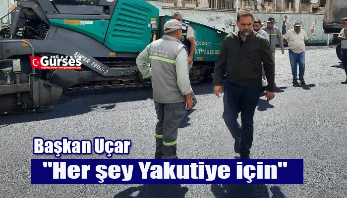 Başkan Uçar; 