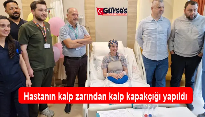 Hastanın kalp zarından kalp kapakçığı yapıldı