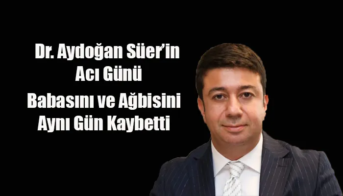 MNG Yönetim Hizmetleri Genel Müdürü Dr. Aydoğan Süer’in Acı Günü