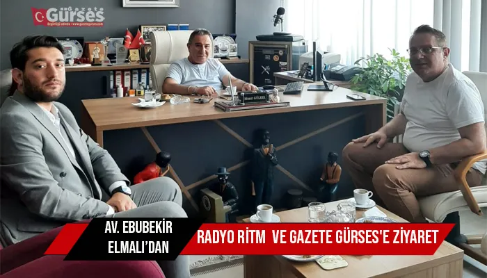 Avukat Ebubekir Elmalı’dan Radyo Ritm  ve Gazete Gürses