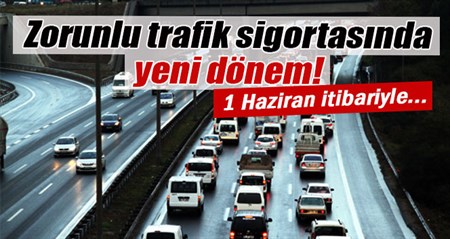 Zorunlu trafik sigortasina yeni düzenleme