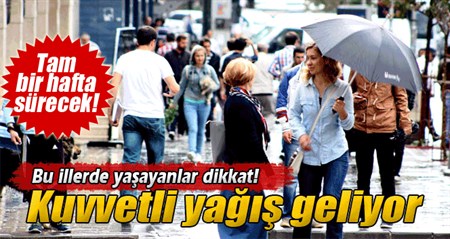 Dikkat saganak yagis geliyor!