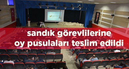 SANDIK GÖREVLILERINE OY PUSULALARI TESLIM EDILDI