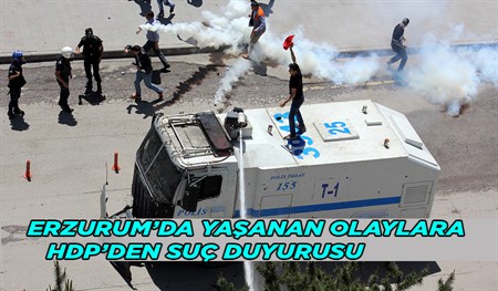 ERZURUM’DA YASANAN OLAYLARA HDP’DEN SUÇ DUYURUSU