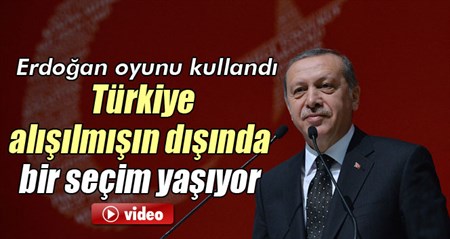 Erdogan: Türkiye alisilmisin disinda bir seçim yasiyo