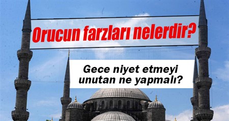 Orucun farzlari nelerdir?