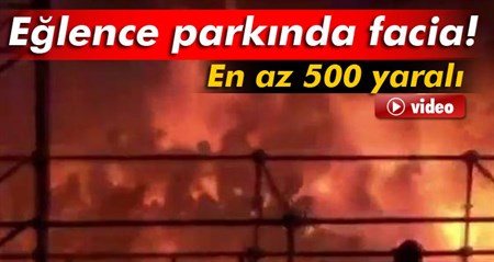 Eglence parkinda facia: En az 500 yarali