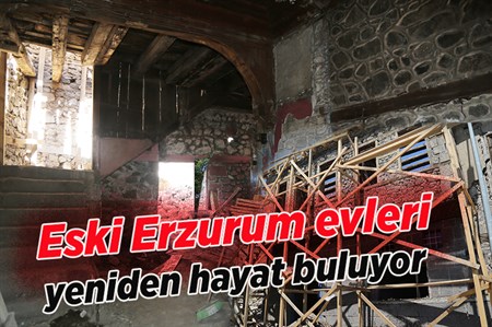 SEKMEN: “TARIHI ESKI ERZURUM EVLERI’NI RESTORE EDIYORUZ”