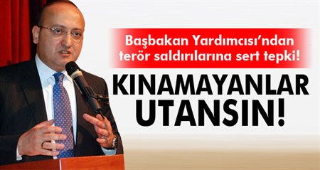 Yalçin Akdogan’dan terör saldirilarina sert tepki