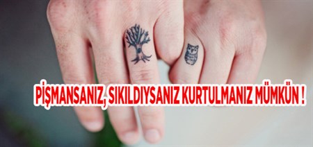 PISMANSANIZ, SIKILDIYSANIZ KURTULMANIZ MÜMKÜN !