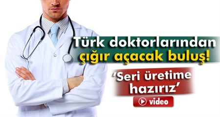 Türk doktorlarindan çigir açacak bulus