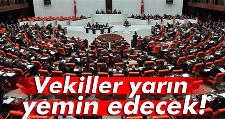 Vekiller yarin yemin edecek