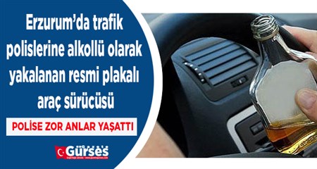 ALKOLLÜ SÜRÜCÜ POLISE ZOR ANLAR YASATTI