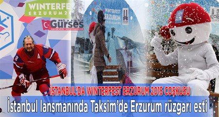 ISTANBUL’DA WINTERFEST ERZURUM 2015 COSKUSU