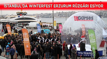 ISTANBUL’DA WINTERFEST ERZURUM RÜZGÂRI ESIYOR