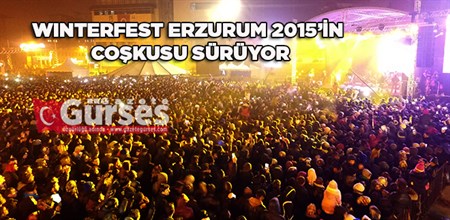 WINTERFEST ERZURUM 2015’IN COSKUSU SÜRÜYOR