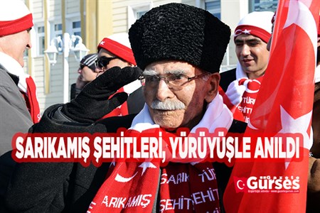 SARIKAMIS SEHITLERI, YÜRÜYÜSLE ANILDI