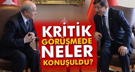 Davutoglu-Bahçeli görüsmesinde neler konusuldu?