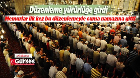 Cuma namazi düzenlemesi yürürlükte