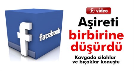 Facebook, asireti birbirine düsürdü