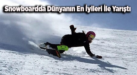 Snowboardda Dünyanin En Iyileri Ile Yaristi