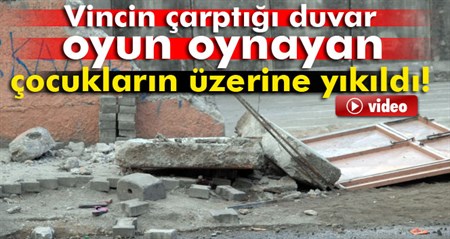 Vinç okul duvarina çarpti: 2 çocuk öldü